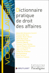 Dictionnaire pratique de droit des affaires vignette