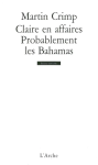 Claire en affaires ; Probablement les Bahamas vignette